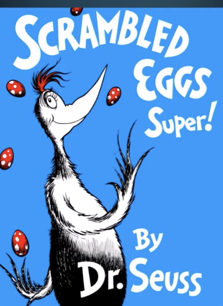 iDrSeuss Scrambled Eggs Super