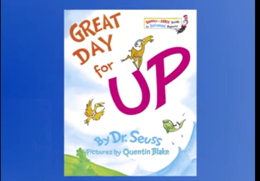 iDrSeuss “It’s a Good Day for up!”