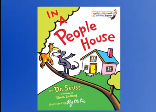 iDrSeuss “In a People House”